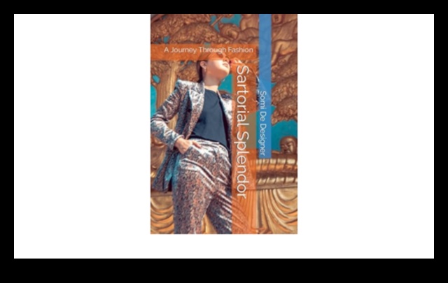 Sartorial Splendor: Разгледайте елегантността на съвременната мода