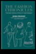 Chic Chronicles Начинът да напишете своята модна историческо минало със на предпочитание